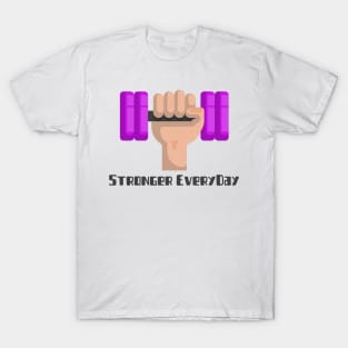 Stronger EveryDay T-Shirt